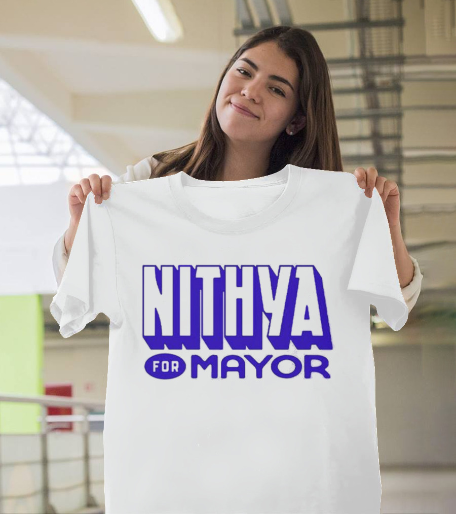 Nithya For Mayor 2026 Election Campaign T-Shirt