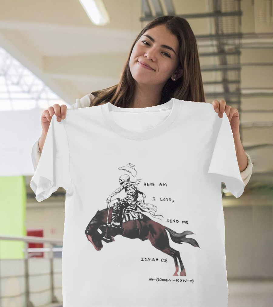 Here Am I Lord Send Me Isaiah Broken Bow Skeletal Cowboy Riding Horse T-Shirt