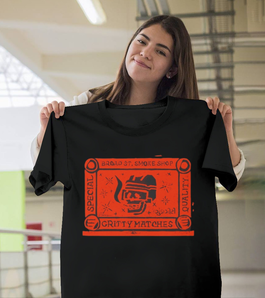 Broad St Smoke Shop Special Quality Gritty Matches Philadelphia Flyers T-Shirt