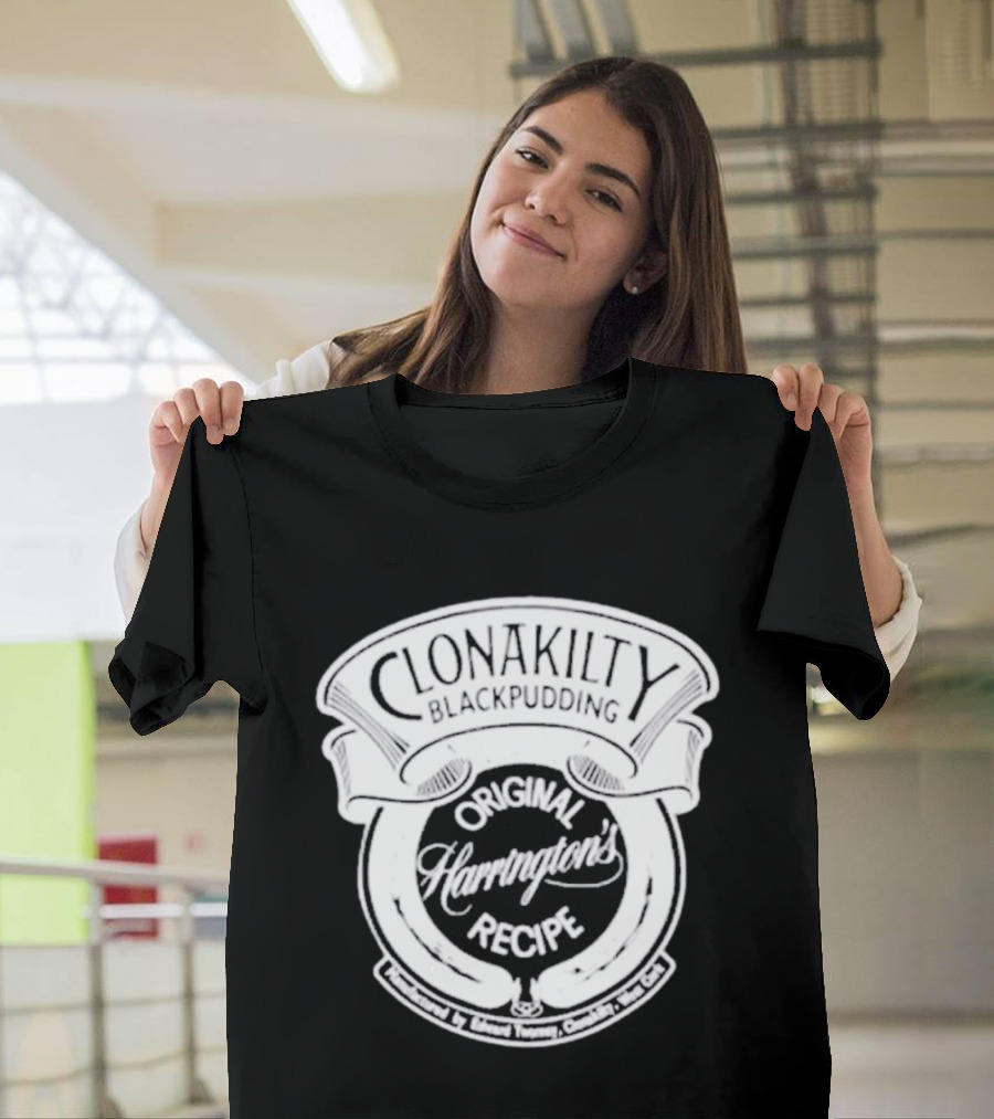 Clonakilty Blackpudding Harrington's Original Recipe T-Shirt