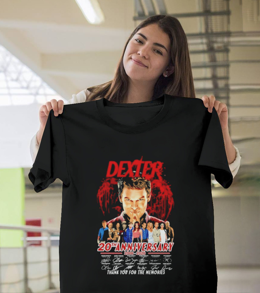 Dexter 20th Anniversary 2006 2026 Thank You For The Memories Cast Signatures T-Shirt