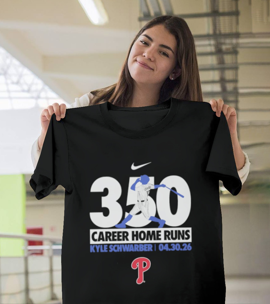 Kyle Schwarber Philadelphia Phillies 350 Career Home Runs 04.30.26 Nike T-Shirt