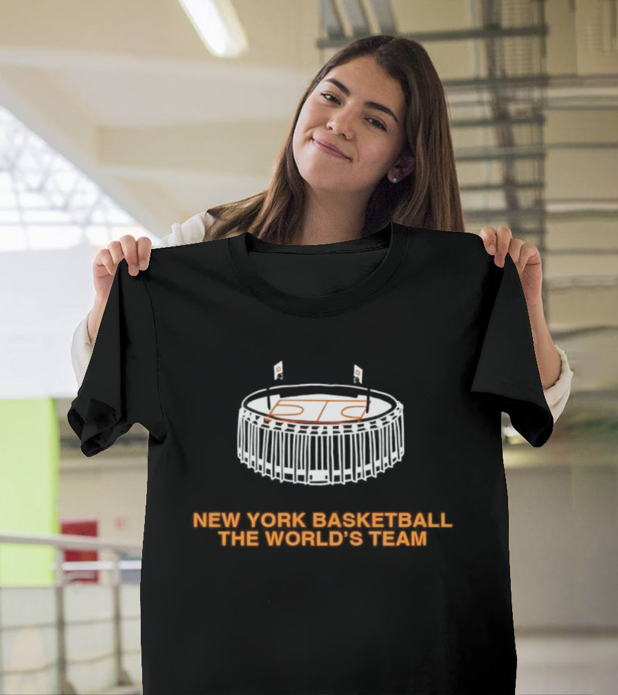 New York Basketball The World's Team Stadium T-Shirt