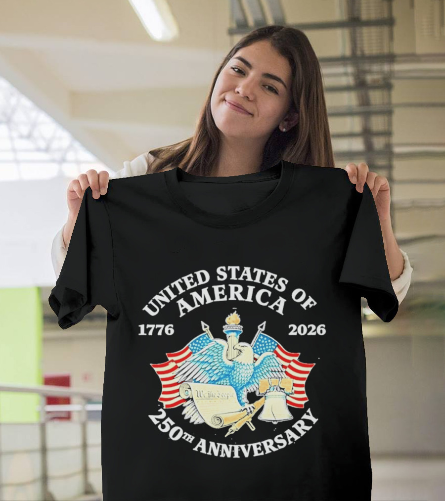 United States Of America 1776 2026 250th Anniversary Independence Day Celebration T-Shirt