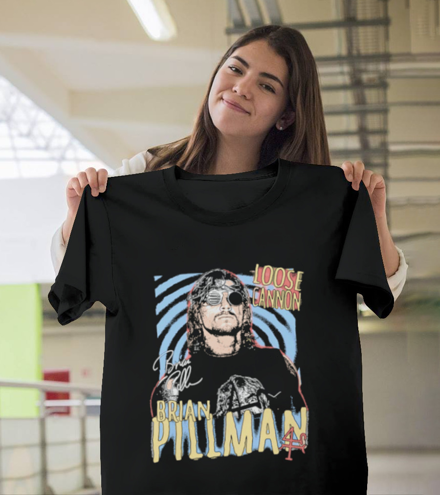 Brian Pillman Loose Cannon 4 Ever T-Shirt