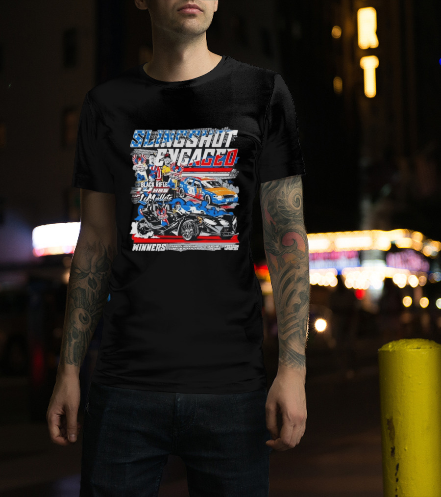 Slingshot Engaged Winners Carson Hocevar Cletus McFarland Black Rifle Freedom Factory 2.4 Hours Of Le Mullets T-Shirt