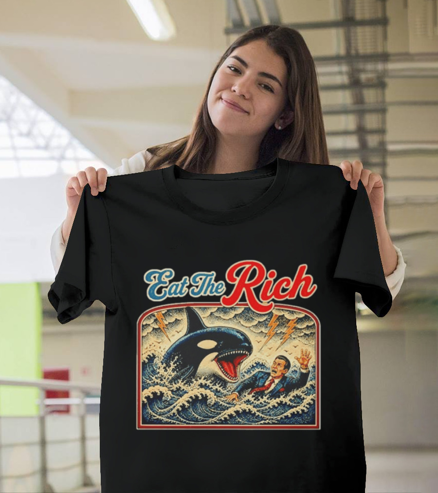 Eat The Rich Orca Billionaire T-Shirt