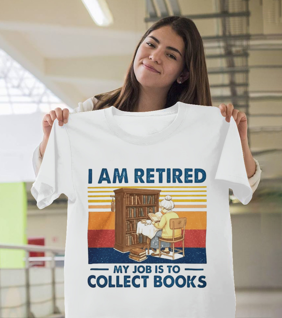 I Am Retired My Job Is To Collect Books Reading Bookshelves Retro Stripes T-Shirt