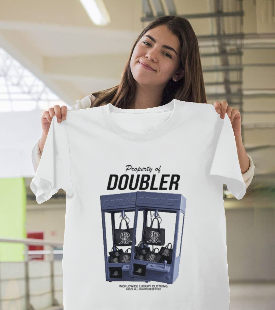 Worldwide Luxury Clothing Property Of Doubler Claw Machine T-Shirt