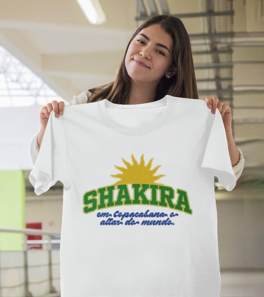 Shakira Em Copacabana E Além Do Mundo T-Shirt