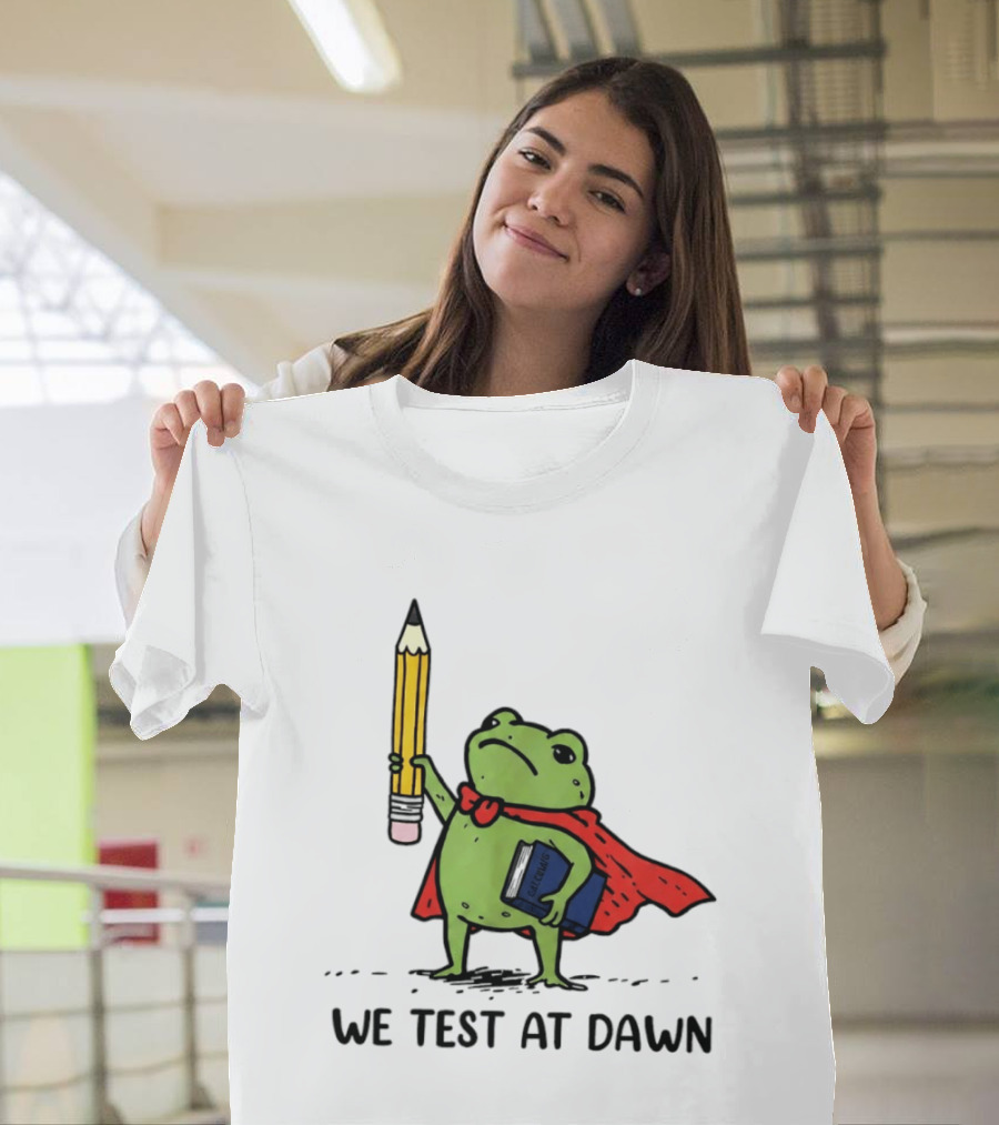 Teacher Frog We Test At Dawn Superhero Pencil And Calculator T-Shirt