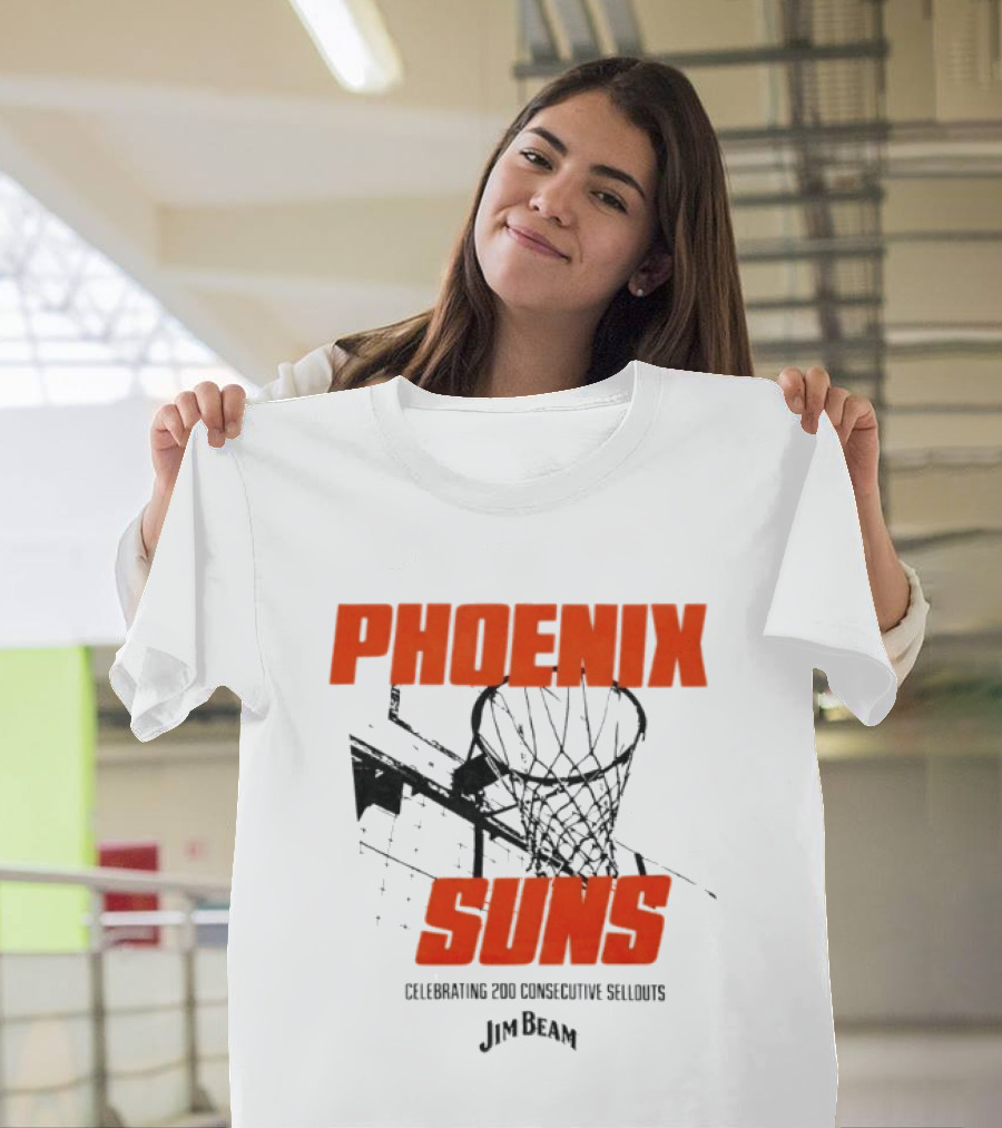 Phoenix Suns Celebrating 200 Consecutive Sellouts Jim Beam Basketball Hoop T-Shirt