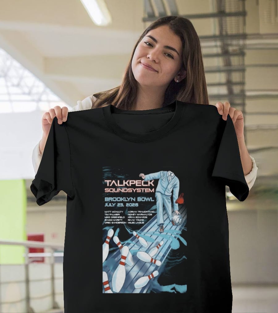 TalkBack Sound System 7 23 2026 Brooklyn NY T-Shirt