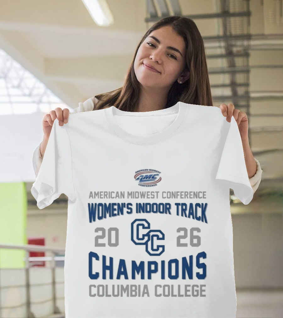 American Midwest Conference Women's Indoor Track 2026 Champions Columbia College T-Shirt