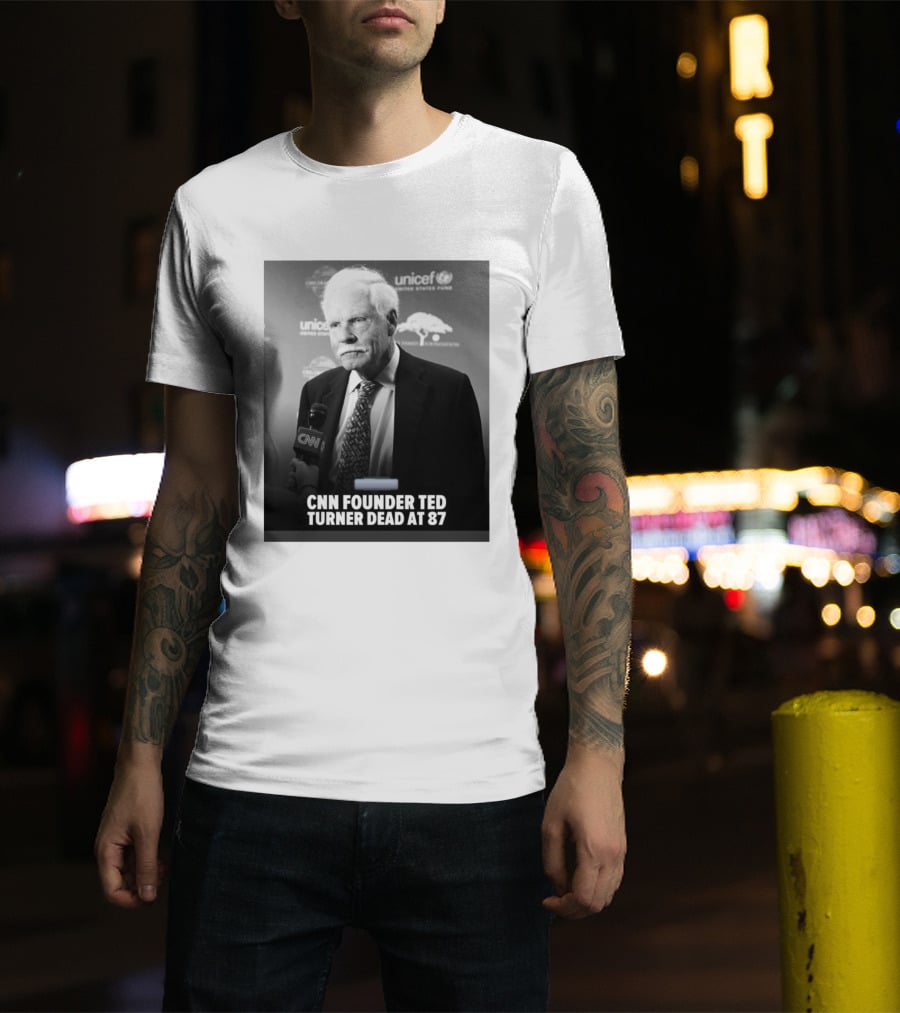 CNN Founder Ted Turner Dead At 87 UNICEF Interview T-Shirt