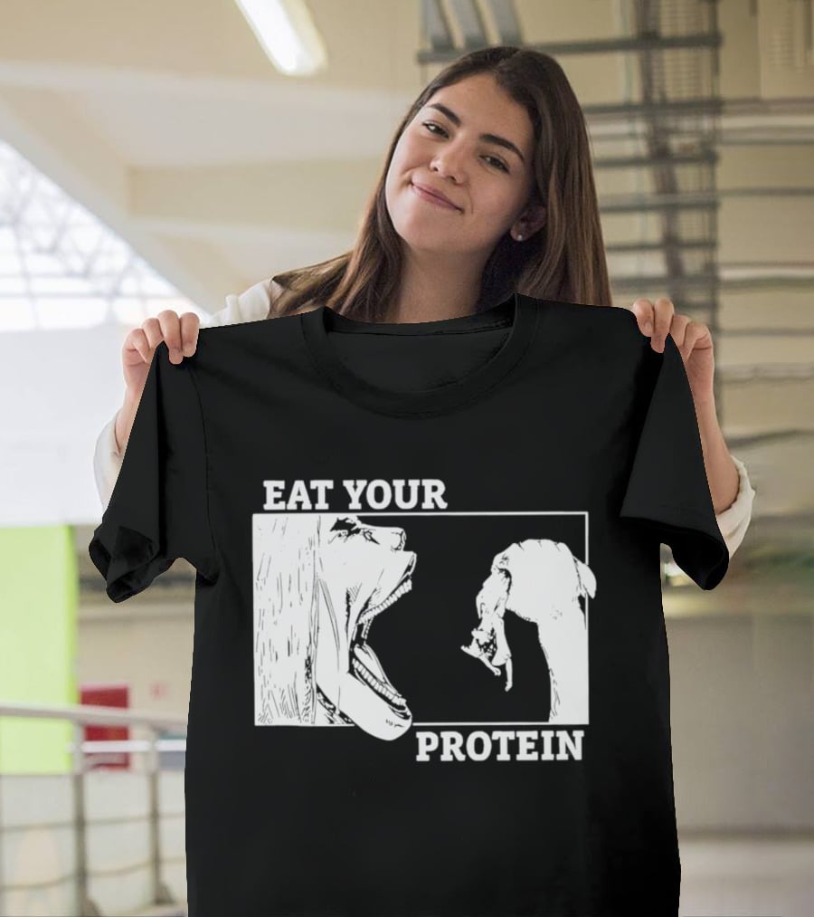 Attack On Titan Eat Your Protein Anime Eaten Scene T-Shirt