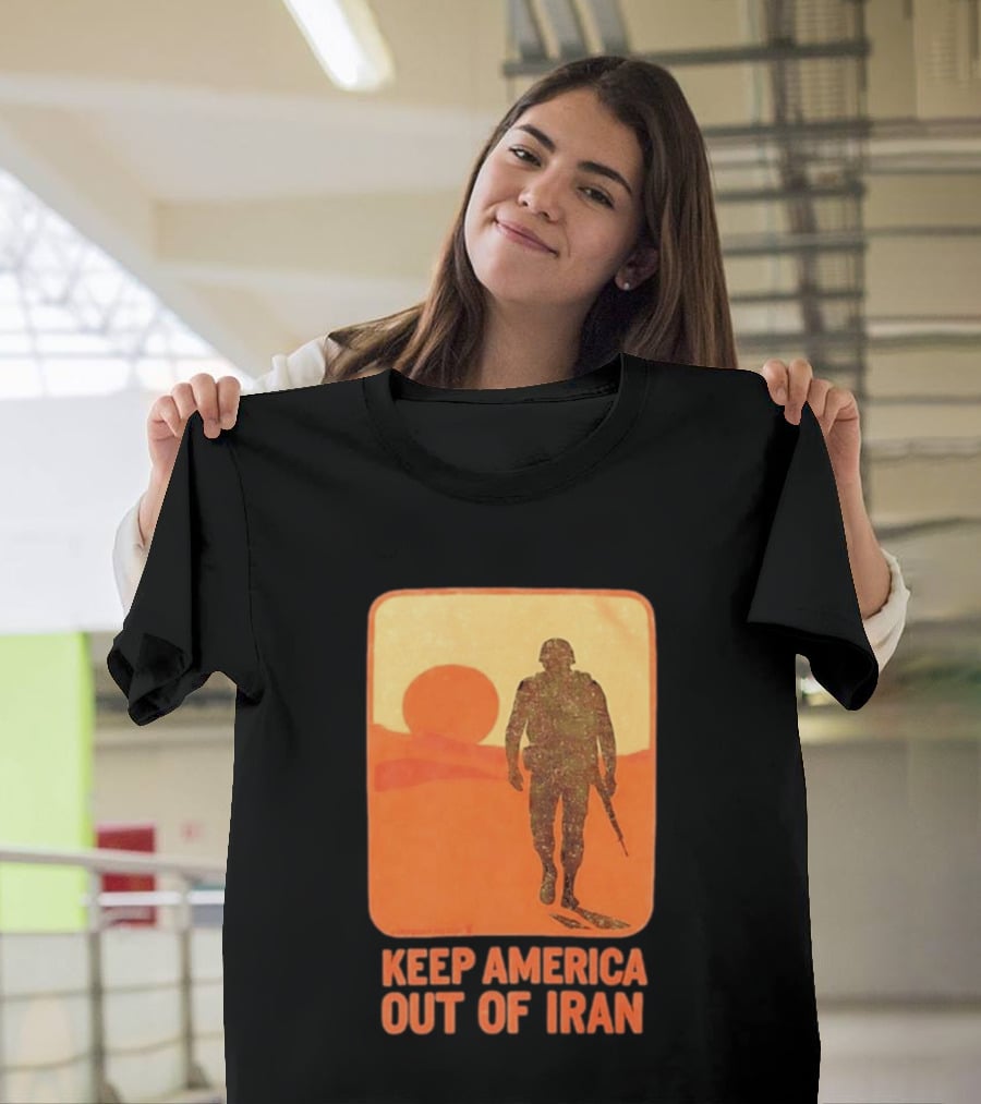 Keep America Out Of Iran Soldier Silhouette Desert Sunset Scene T-Shirt