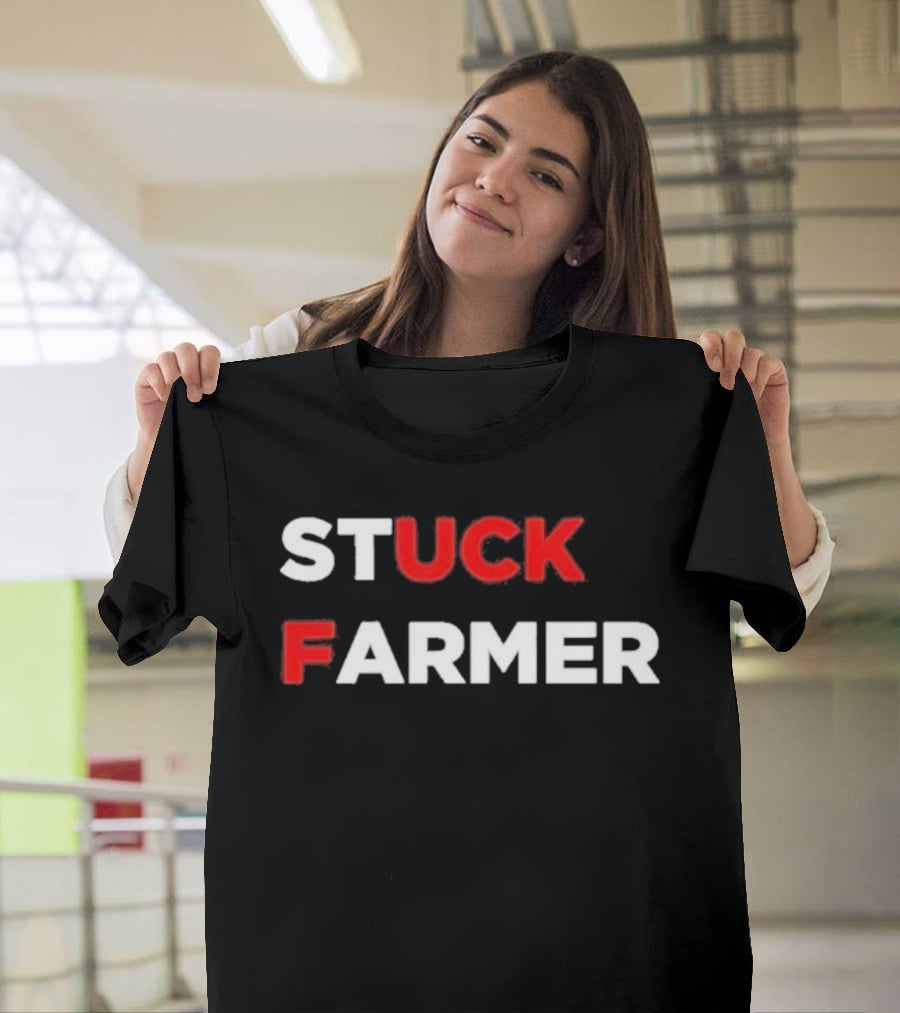 Stuck Farmer T-Shirt