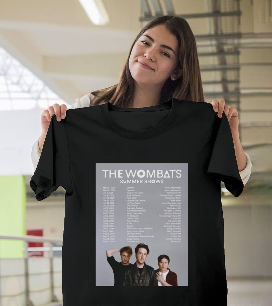 The Wombats Summer Shows 2026 Tour Dates And Locations T-Shirt