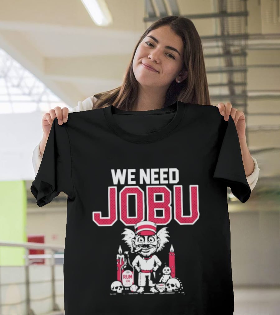 We Need Jobu Cleveland Guardians Baseball Rum Ritual T-Shirt