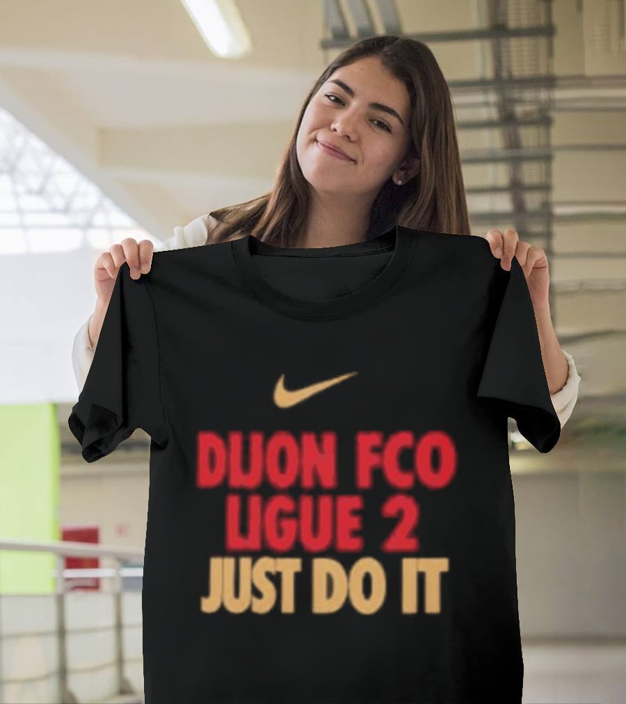 Dijon FCO Ligue 2 Just Do It Nike T-Shirt