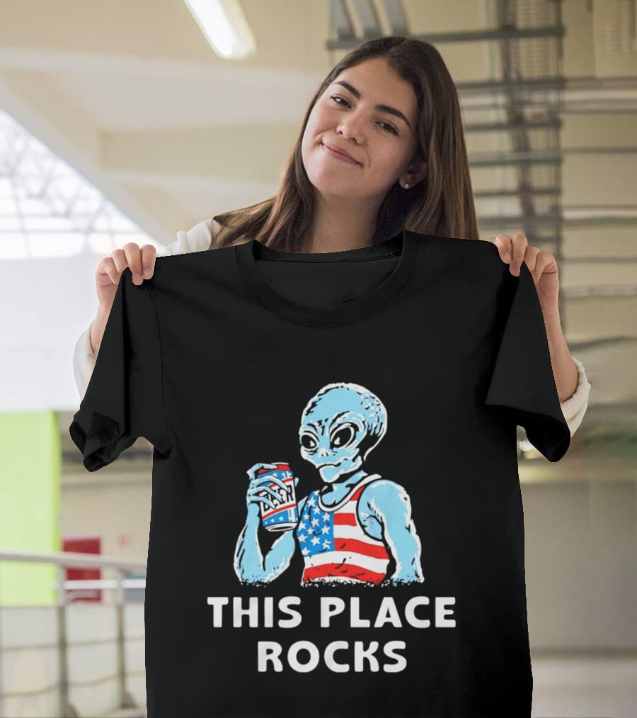 This Place Rocks Blue Alien With American Flag Tank And Beer Can T-Shirt