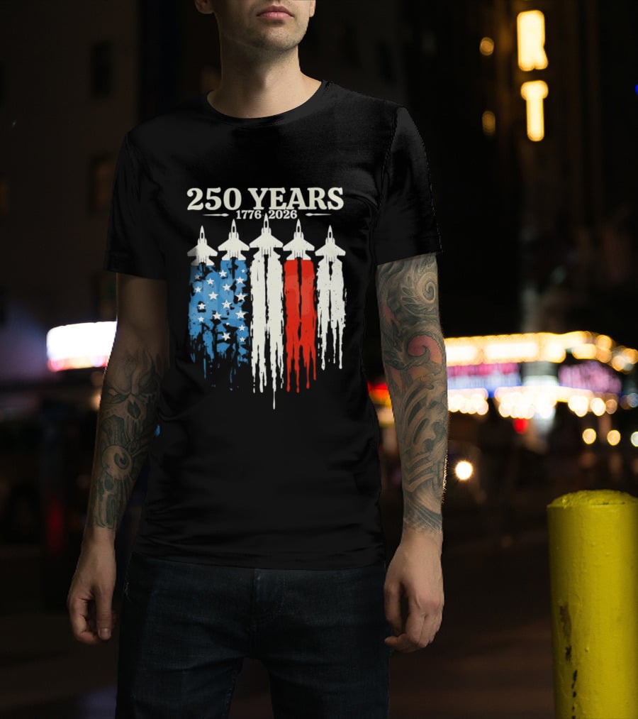 250 Years 1776 2026 USA Semiquincentennial Jets And Flag T-Shirt