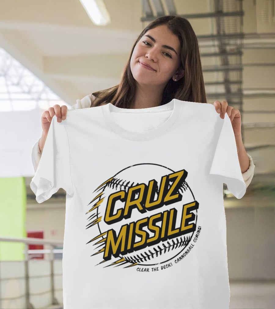 Cruz Missile Clear The Deck Cannonball Coming Baseball T-Shirt