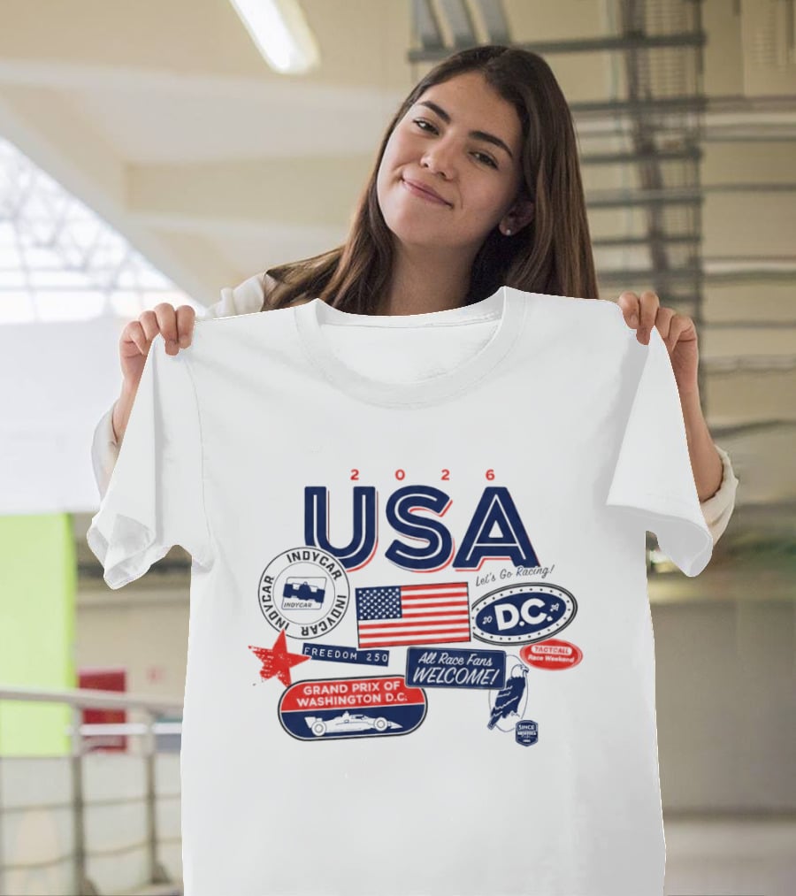 USA 2026 Indycar DC Let's Go Racing Freedom 250 Grand Prix T-Shirt