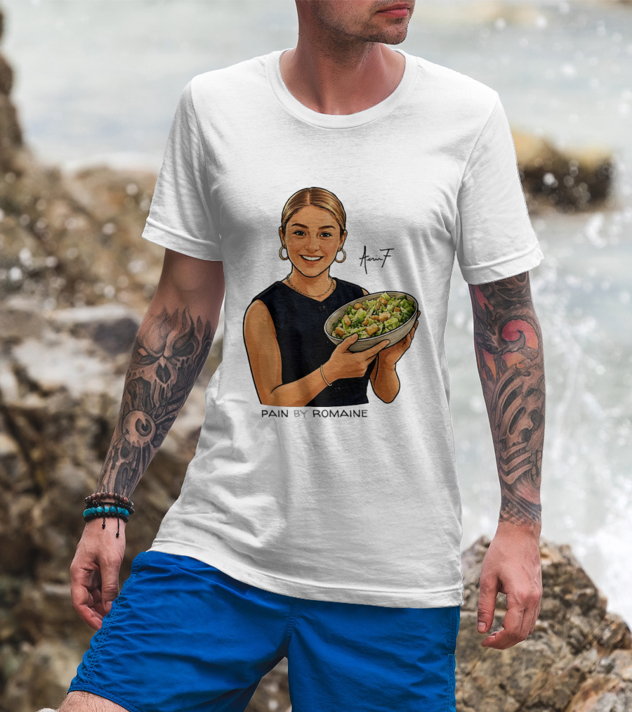 Pain By Romaine 17 Salad Bowl T-Shirt