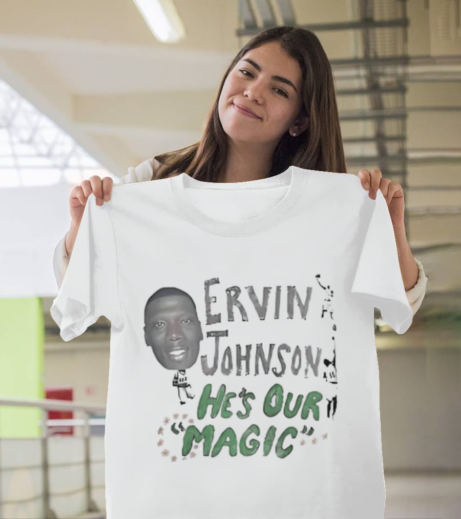 Ervin Johnson He's Our Magic With Basketball Player T-Shirt