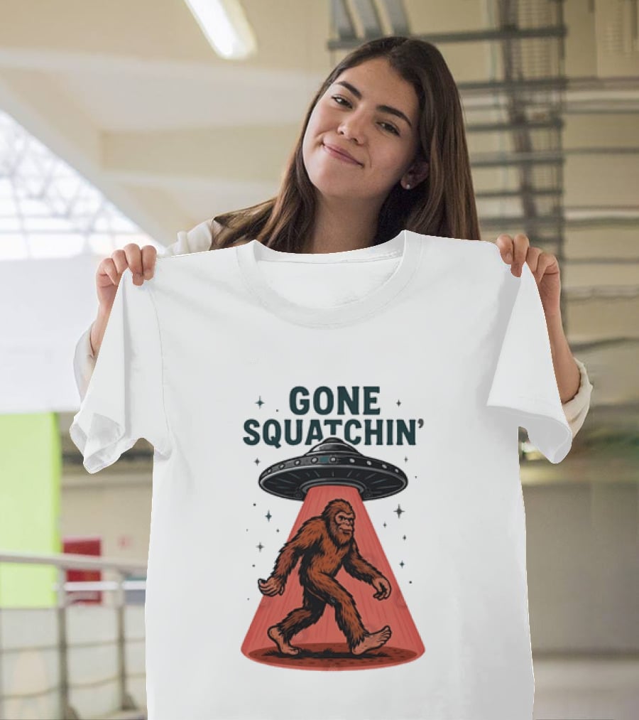 Gone Squatchin' Bigfoot Sasquatch UFO Abduction Beam T-Shirt