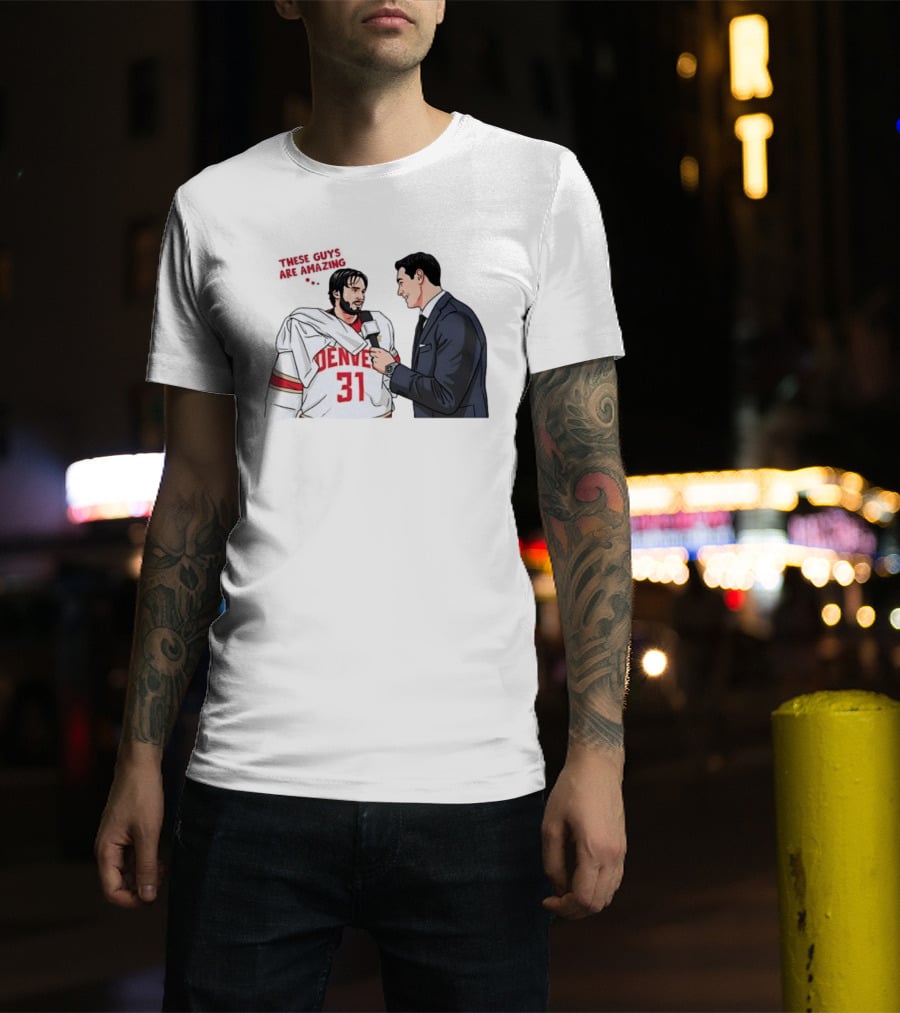 Johnny Hicks Interview Denver 31 Hockey Amazing T-Shirt