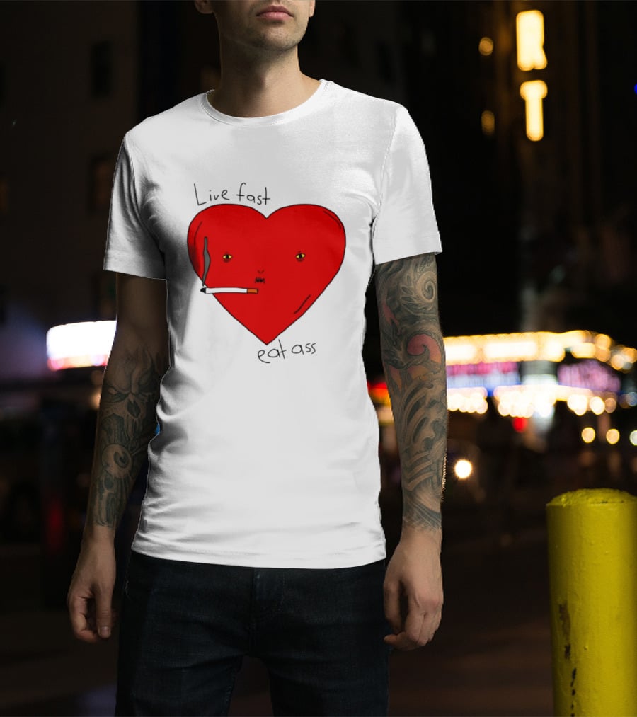 Live Fast Eat Ass Heart Smoking Cartoon T-Shirt