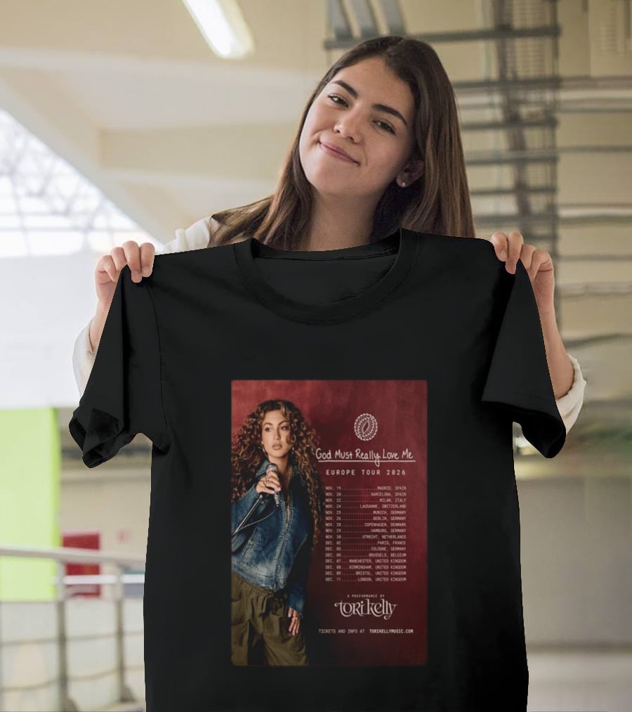 Tori Kelly Europe Tour 2026 God Must Really Love Me Concert Dates T-Shirt