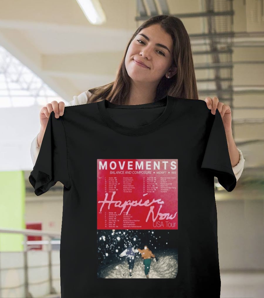 Movements Happier Now USA Tour 2026 Balance And Composure Midrft NIIS Snow Scene T-Shirt
