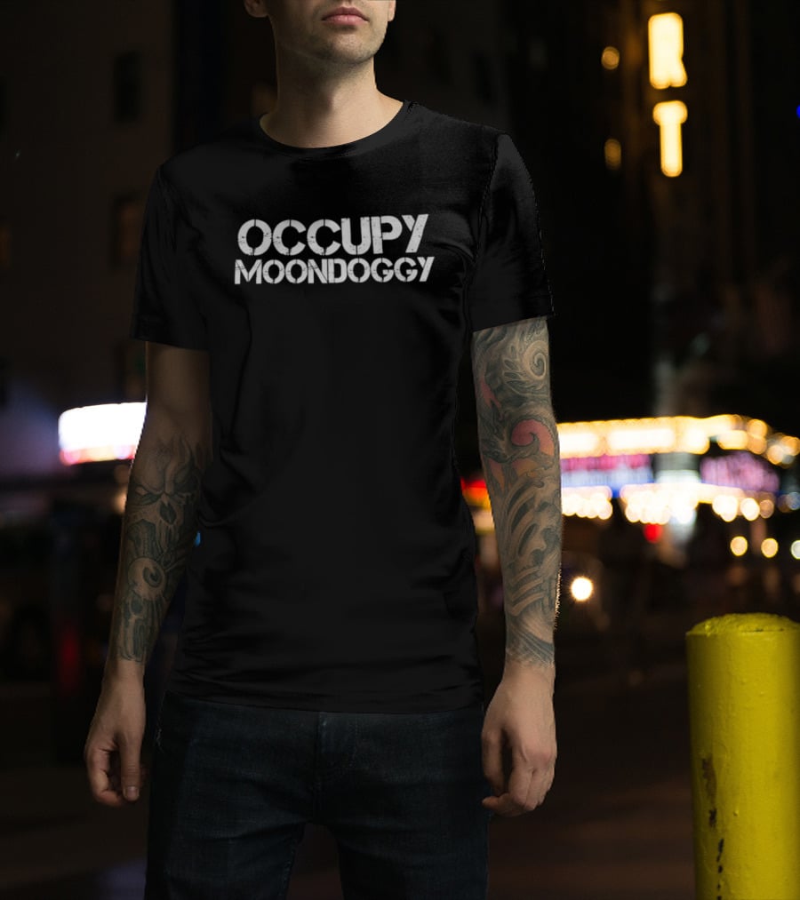 Occupy Moondoggy T-Shirt