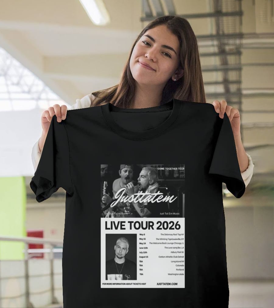 Live Tour 2026 Justtatem Come Together Justin Barona Tour Dates T-Shirt