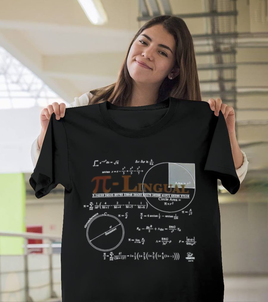 Pi Lingual Math Geek Physics Nerd Equations And Formulas T-Shirt