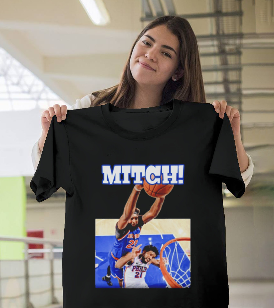 MITCH Dunk Over NBA Rival Philadelphia Joel Embiid Mitchell Robinson Knicks Game 4 T-Shirt