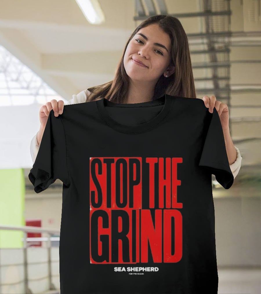 Sea Shepherd Stop The Grind Environmental Campaign T-Shirt