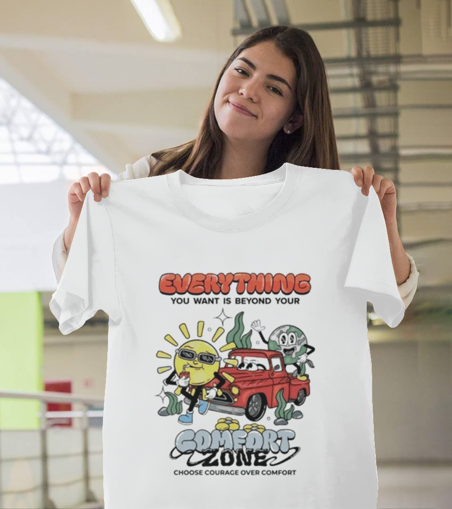 Everything You Want Is Beyond Your Comfort Zone Choose Courage Over Comfort Retro Sun And Moon T-Shirt