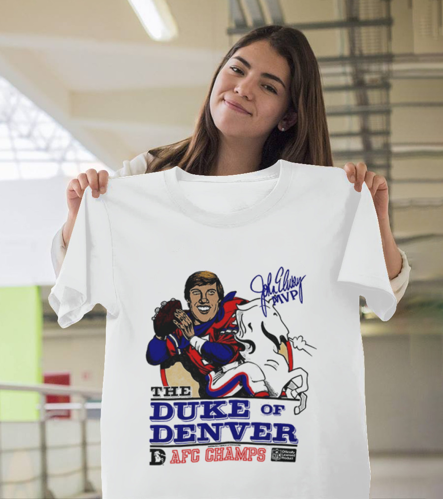 John Elway The Duke Of Denver AFC Champs MVP Caricature T-Shirt