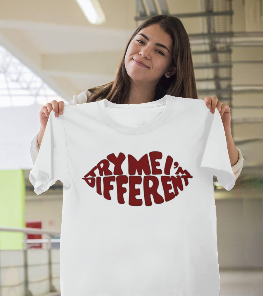 Try Me I'm Different Bold Red Lips T-Shirt