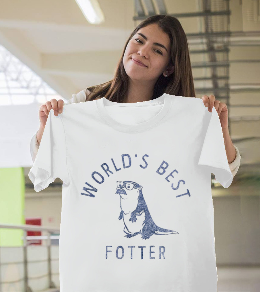 World's Best Fotter Otter Father's Day Fun T-Shirt