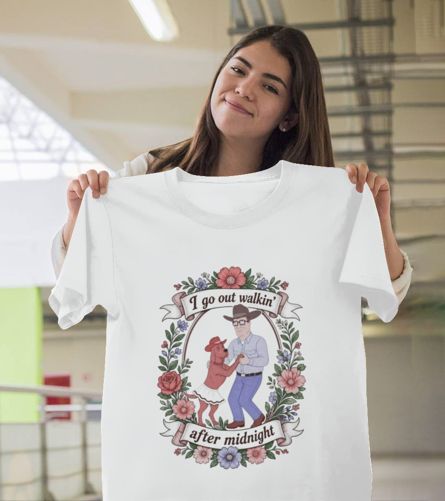 I Go Out Walkin' After Midnight With Dancing Man And Dog T-Shirt