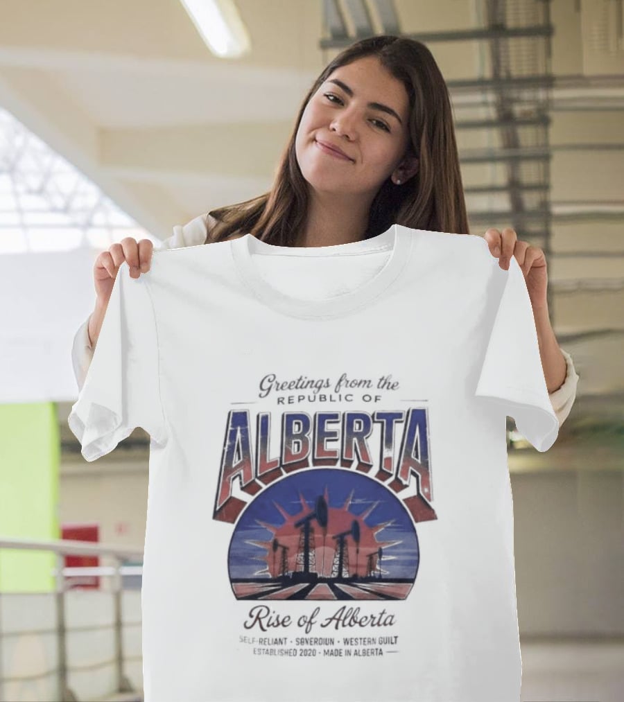 Greetings From Alberta Republic Rose Of Alberta Western Canadian Pride T-Shirt