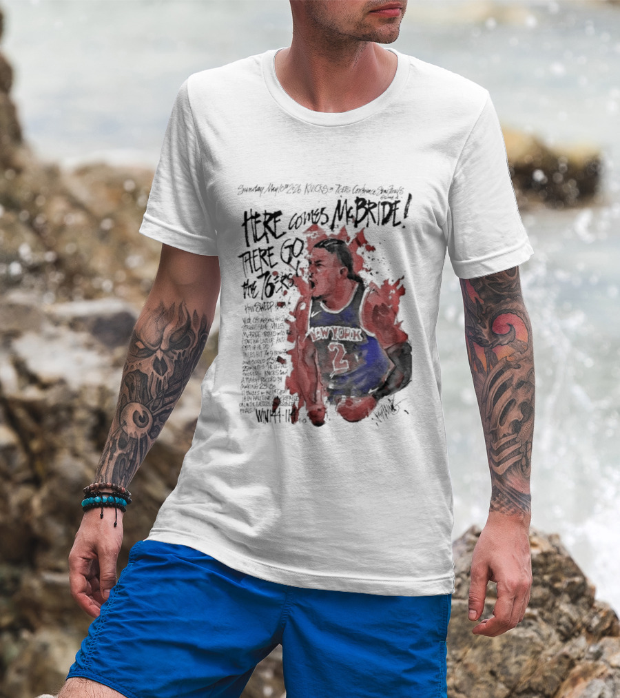 Miles Mcbride Here Comes Mcbride There Go The 76ers T-Shirt