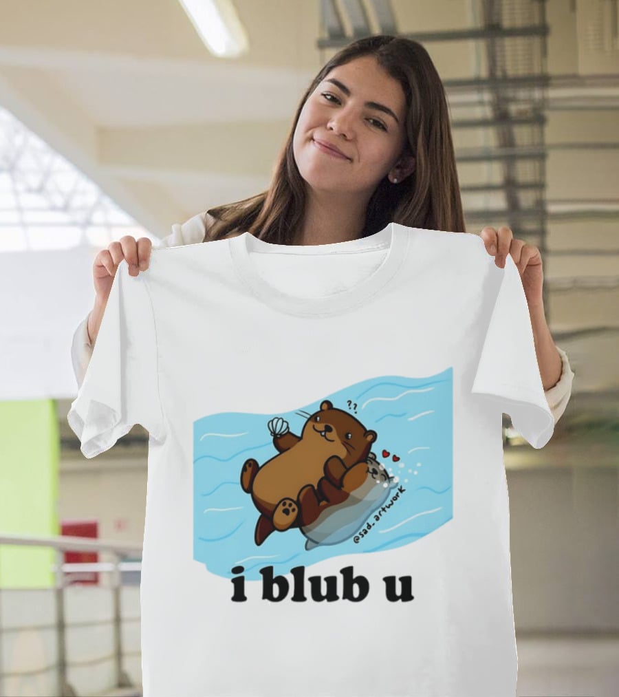Cute Sea Otters I Blub U Love With Hearts And Shells T-Shirt