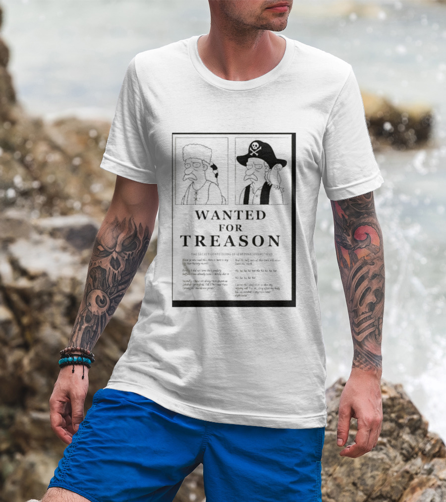 The Simpsons Wanted For Treason T-Shirt